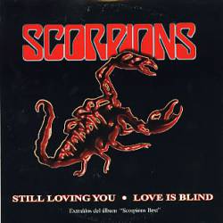 Scorpions : Still Loving You - Love Is Blind